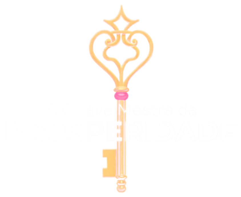 A Chave Mestra da Prosperidade